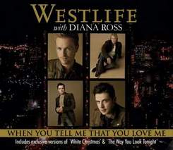 Westlife feat Diana Ross - When you tell me that you love me (м)
