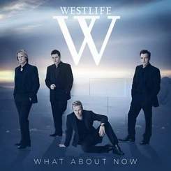 Westlife - What about now
