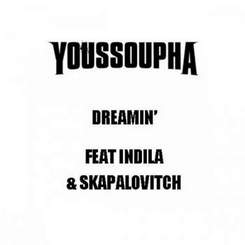 Youssoupha - Dreamin' feat Indila