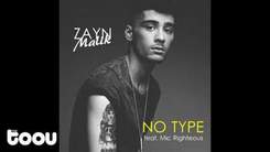 Zayn Malik - No Type